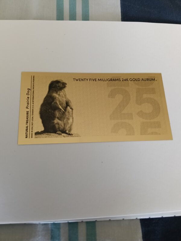 New! 10 Stack of Prairie Dog Aurum® 25mg (each) 24k Gold Bills Year 2025 - Image 3