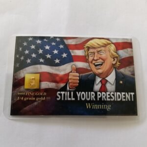 PRESIDENT TRUMP STILL IN CHARGE AND WINNING GOLD BAR CARD